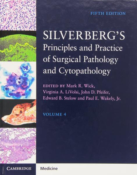 Silverberg s Principles and Practice of Surgical Pathology and Cytopathology 4Vol  2016 - پاتولوژی